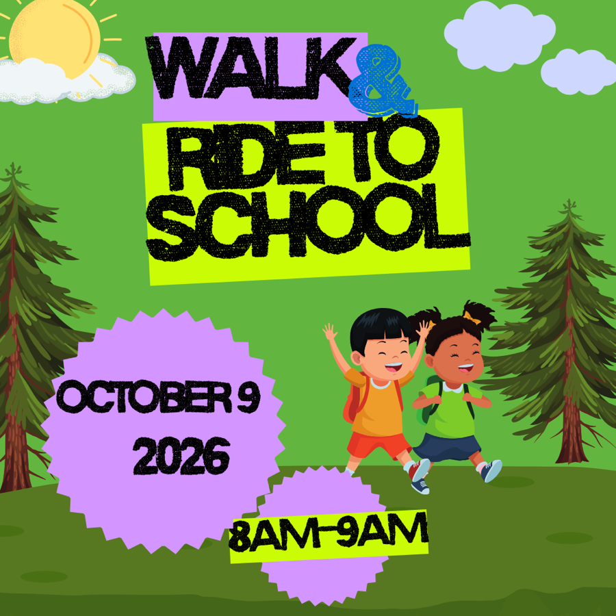 Walk & Ride to School Day, October 9, 2026, 8am to 9am